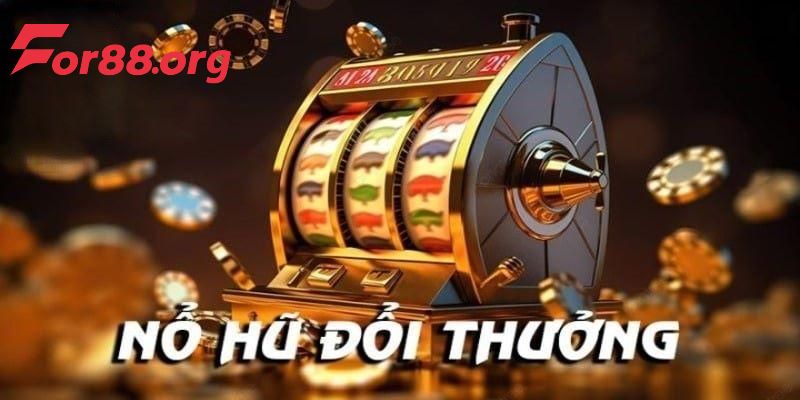 Nổ hũ tại game 789Win mang đến giải thưởng hấp dẫn