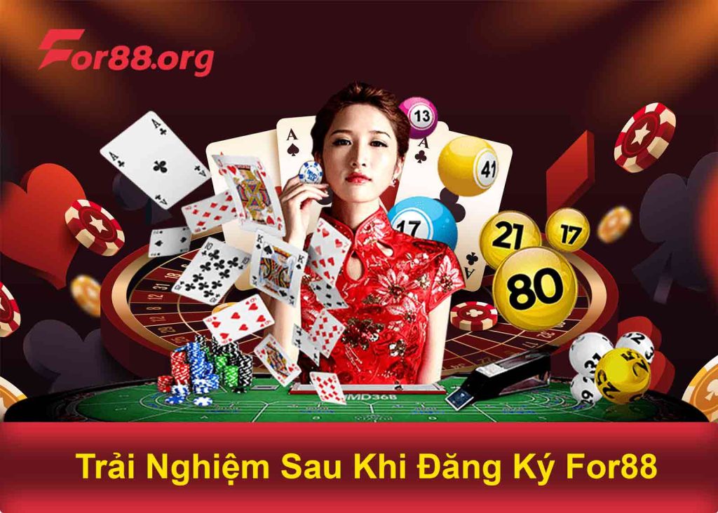 Trải Nghiệm Sau Khi Đăng Ký For88