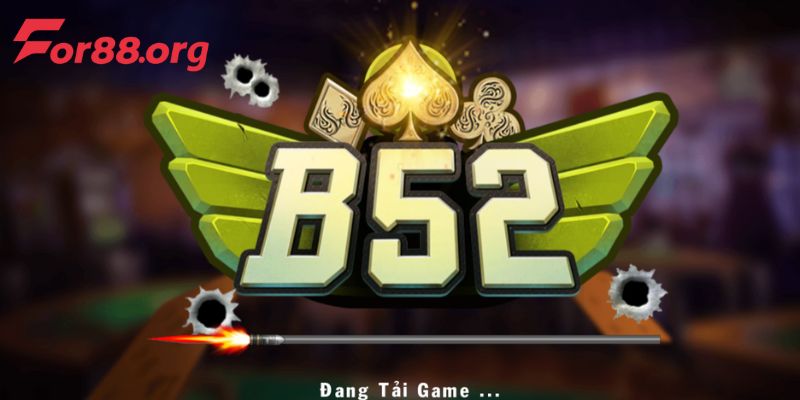 Cổng game B52 đổi thưởng đẳng cấp nhất Việt Nam